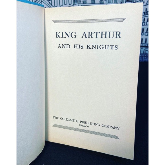 King Arthur and His Knights “Retold” Goldsmith Publishing Co, Vintage Undated HC - Picture 7 of 13